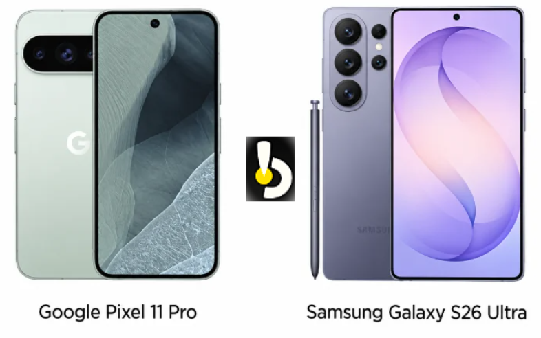 Pixel 11 Pro mı Galaxy S26 Ultra mı: kompakt yapay zekâya karşı kalem, DeX ve 60W