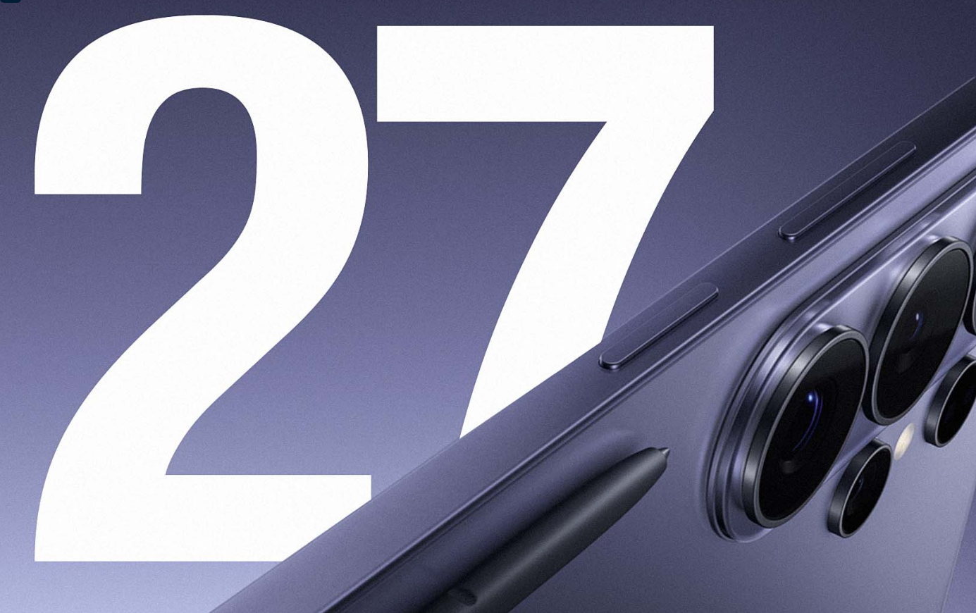 Samsung Galaxy S27+ için ilk bilgiler: Yeni işlemci, silikon-karbon pil ve fiyat artışı gündemde