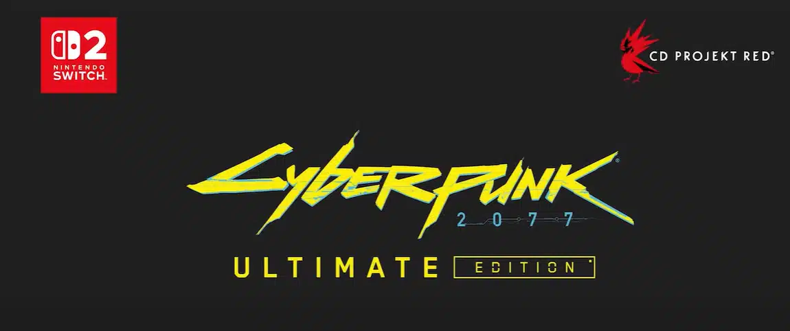 Cyberpunk 2077: Ultimate Edition, Nintendo Switch 2'de Fark Yaratacak
