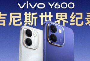Vivo Y600, 10.000 mAh bataryası ve Guinness Dünya Rekoru başarısıyla tanıtıldı